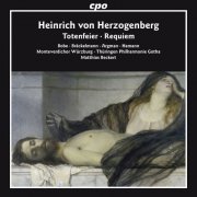 Matthias Beckert - Herzogenberg: Totenfeier & Requiem (2014)