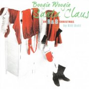 VA - Boogie Woogie Santa Claus: An R&B Christmas (2017)