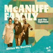 McAnuff Family, The Ligerians, Winston McAnuff - Africa My Destiny (2026) [Hi-Res]