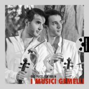 I Musici Gemelli - Duo pieces for violin (2024) [Hi-Res]