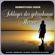 VA - Romantische Lieder - Schlager der gebrochenen Herzen (2020)