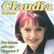 Claudia Greiner - Der Mann mit der Nummer 7 (2003/2025)
