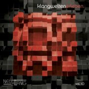 Neuklang Klangwelten Erleben - Neuklang Klangwelten Erleben, Vol. 10 (2020) [Hi-Res]