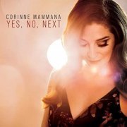 Corinne Mammana - Yes, No, Next (2020)