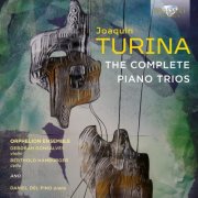 Orphelion Ensemble, Deborah Gonsalves, Berthold Hamburger & Daniel Del Pino - Turina: The Complete Piano Trios (2025) Hi-Res