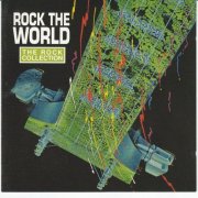 VA - The Rock Collection: Rock The World (1992)