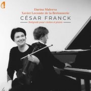 Darina Maleeva, Xavier Lecomte de la Bretonnerie - Franck: Intégrale pour violon et Piano (2023) [Hi-Res]