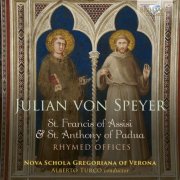 Gennaro Becchimanzi, Alberto Turco, Andrés Montilla-Acurero, Manuel Scalmati - Von Speyer: St. Francis of Assisi & St. Anthony of Padua, Rhymed Offices (2026) [Hi-Res]