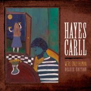 Hayes Carll - We're Only Human (Deluxe Edition) (2026) [Hi-Res]