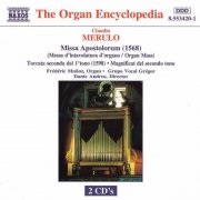 Frédéric Muñoz, Grupo Vocal Gregor, Dante Andreo - Merulo: Missa Apostolorum, Toccata, Magnificat (1995)