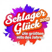 VA - Schlager Glück 2026 - Die grössten Hits des Jahres (2026) Hi-Res