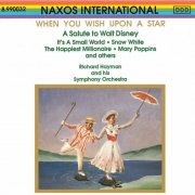 Richard Hayman Symphony Orchestra, Richard Hayman - When You Wish Upon A Star (1991)