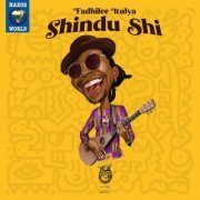 Fadhilee Itulya - Shindu Shi (2021) [Hi-Res]