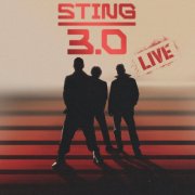 Sting - STING 3.0 Live (2025) [Hi-Res]