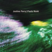 Justine Perry & Paula Koski - Paired Works (2026)