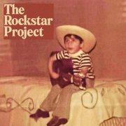 The Rockstar Project - The Rockstar Project (2025)
