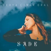 Derya Çınar Oral - Sade (2020)