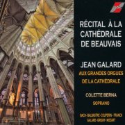 Colette Berna - Récital à la Cathédrale de Beauvais (Jean Galard aux Grandes Orgues de la Cathédrale) (2023)