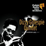 Dizzy Gillespie Quintet - In Warsaw 1965 (2016)