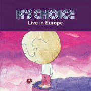 K's Choice - Live In Europe (2022)