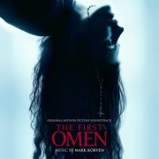 Mark Korven - The First Omen (Original Motion Picture Soundtrack) (2024)