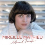 Mireille Mathieu - Mon credo (Best Of) (2025)