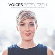 Betsy Ezell - Voices (2018)