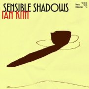 Ian Kim - Sensible Shadows (2026) Hi-Res