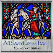 All Saved Freak Band – My Poor Generation (Remastered) (1973)