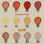 Trademark Issues - Glow (2025)