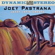 Joey Pastrana - Jazzy Latin Greats (2008)