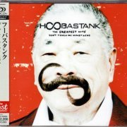 Hoobastank - The Greatest Hits: Don't Touch My Moustache (2012)