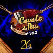 Cavalo de Pau - Cavalo de Pau 26 Anos, Vol. 2 (2019)