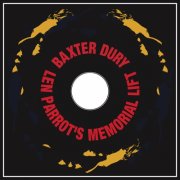 Baxter Dury - Len Parrot's Memorial Lift (2002)