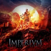 Imperivm - Ex Mortis Gloria (2022)