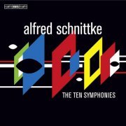 Leif Segerstam, Eri Klas, Tadaaki Otaka, Okko Kamu, Neeme Järvi, Lü Jia, Owain Arwel Hughes - Schnittke, A.: The 10 Symphonies [6CD] (2010)