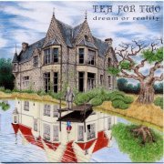 Tea For Two - Dream Or Reality (1993)