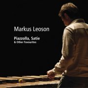 Markus Leoson - Piazzola, Satie & Other Favourites (2023)