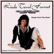 Linda Carol Forrest - Songs From The Heart (2025 Remaster) (2026) [Hi-Res]