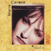 Marie Carmen - Miel et venin (1983)
