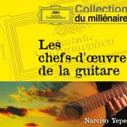 Narciso Yepes - Les Chefs-d'Oeuvre De La Guitare (2011)