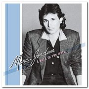 Marc Jordan - A Hole In The Wall (1983/2012)