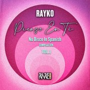 Rayko - Pienso En Ti (Nu Disco in Spanish Compilation, Vol. 1) (2025)