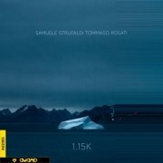 Samuele Strufaldi, Tommaso Rosati - 1.15K (2019)