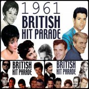 The 1961 British Hit Parade Part 1-3 Vol. 1-2 (2012)