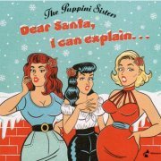 The Puppini Sisters - Dear Santa, I Can Explain (2021)