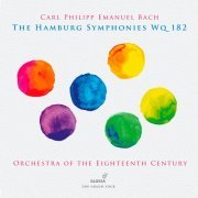 Orchestra of the Eighteenth Century, Alexander Janiczek - C.P.E. Bach: The Hamburg Symphonies, Wq. 182 (2023) [Hi-Res]