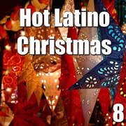 VA - Hot Latino Christmas, Vol. 8 (2016)