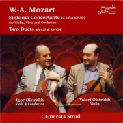 Valeri Oistrakh, Igor Oïstrakh, Camerata Strad - Mozart: Sinfonia concertante & Two Duets (2001)