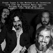 Frank Zappa & The Mothers of Invention - Live From The Schaefer Music Festival, Wollman Rink, Central Park, NYC. Aug 3rd 1968, FM Broadcast (Remastered) (2019)